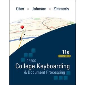 Gregg College Keyboarding & Document Processing Lessons 1-120 11th Ed Book